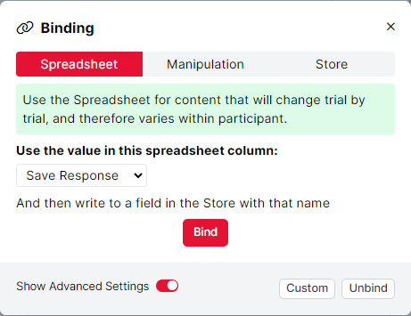 A screenshot of the Gorilla binding window. The Advanced Settings have been toggled on and set up to use the spreadsheet column called 'Save Response' and then write to a field in the Store with that name.