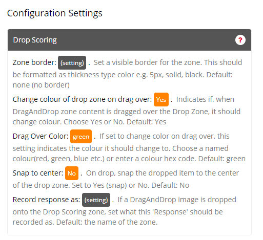 A screenshot of the configuration settings of the Drag and Drop Scoring Zone in the task builder.